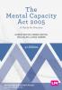 The Mental Capacity Act 2005