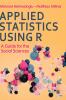 Applied Statistics Using R