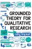 Grounded Theory for Qualitative Research