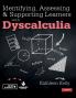 Identifying Assessing and Supporting Learners with Dyscalculia