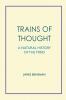 Trains of Thought - A Natural History of the Mind