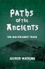 Paths of the Ancients