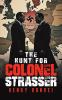 The Hunt for Colonel Strasser