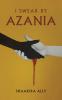 I Swear by Azania