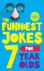The Funniest Jokes for 7 Year Olds