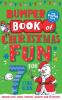 Bumper Book of Christmas Fun for 7 Year Olds