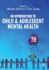 An Introduction to Child and Adolescent Mental Health (Second Edition)