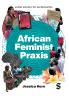 African Feminist Praxis