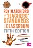 The Teachers' Standards in the Classroom