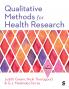 Qualitative Methods for Health Research (Fifth Edition)