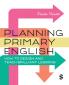 Planning Primary English