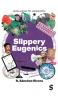 Slippery Eugenics