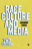 Race Culture and Media (Second Edition)