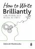 How to Write Brilliantly