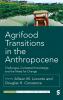 Agrifood Transitions in the Anthropocene