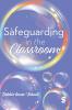 Safeguarding in the Classroom