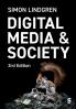 Digital Media and Society (Third Edition)