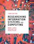 Researching Information Systems and Computing (Third Edition)