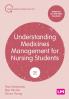 Understanding Medicines Management for Nursing Students (Second edition)