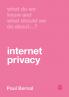 What Do We Know and What Should We Do About Internet Privacy?
