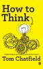 How to Think