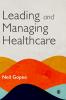 Leading and Managing Healthcare