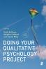 Doing Your Qualitative Psychology Project