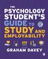 The Psychology Student’s Guide to Study and Employability