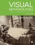 Visual Methodologies