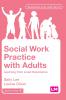 Social Work Practice with Adults
