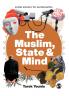 The Muslim State and Mind