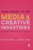 Your Career in the Media & Creative Industries