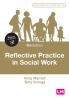 Reflective Practice in Social Work