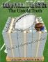 College Football In the BCS Era The Untold Truth Facts Evidence and Solution