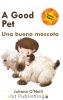 A Good Pet / Una buena mascota