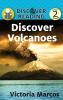 Discover Volcanoes