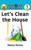 Let's Clean the House