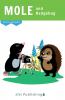 Mole and Hedgehog