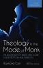 Theology in the Mode of Monk