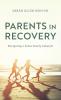 Parents in Recovery