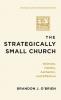 The Strategically Small Church