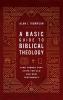 Basic Guide to Biblical Theology