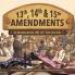 13th 14th & 15th Amendments |US Reconstruction 1865-1877 Post Civil War | Grade 5 Social Studies | Children's American History