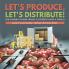 Let's Produce Let's Distribute!