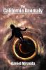 The California Anomaly