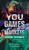 You Games and Markets