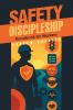 Safety Discipleship