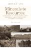 Minerals to Resources