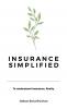 Insurance Simplified
