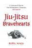 Jiu-Jitsu Bravehearts
